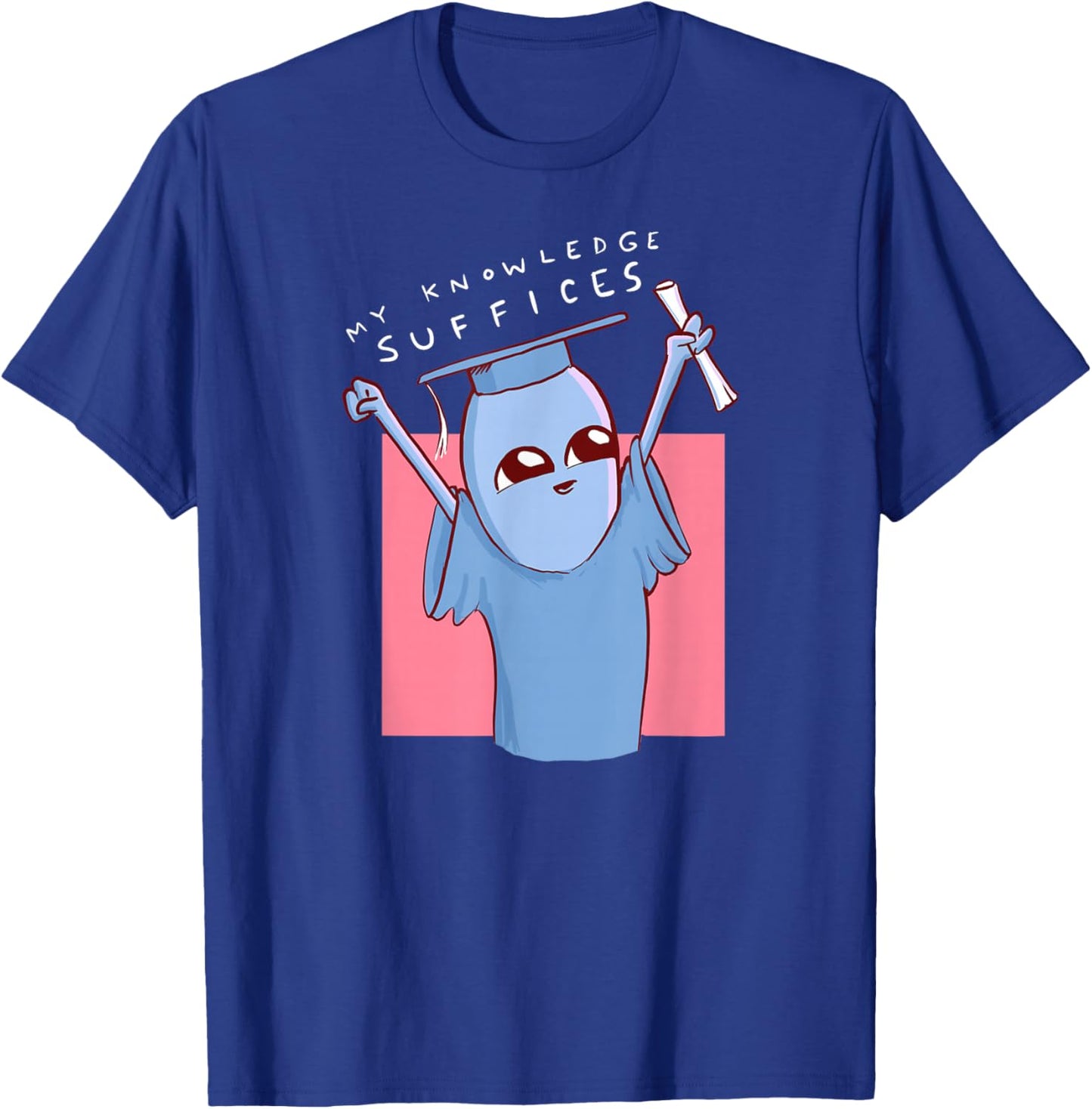 Threadless Nathan W. Pyle My Knowledge Suffices Graphic T-Shirt - T-Shirt | Royal