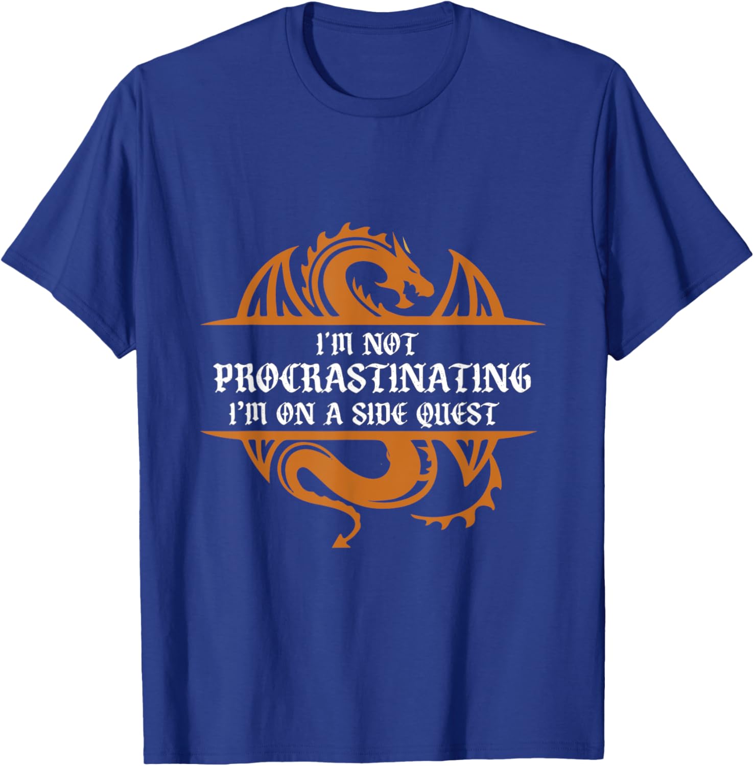 Gamer Not Procrastinating Side Quest Funny RPG Dragon Gamer T-Shirt - T-Shirt | Royal
