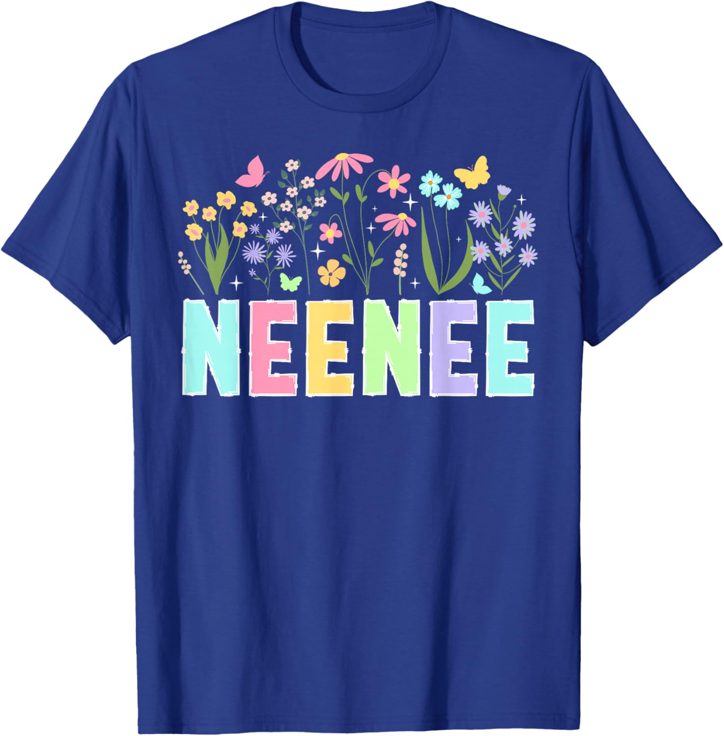 Neenee Flowers Neenee Grandmother Neenee Grandma T-Shirt - T-Shirt | Royal