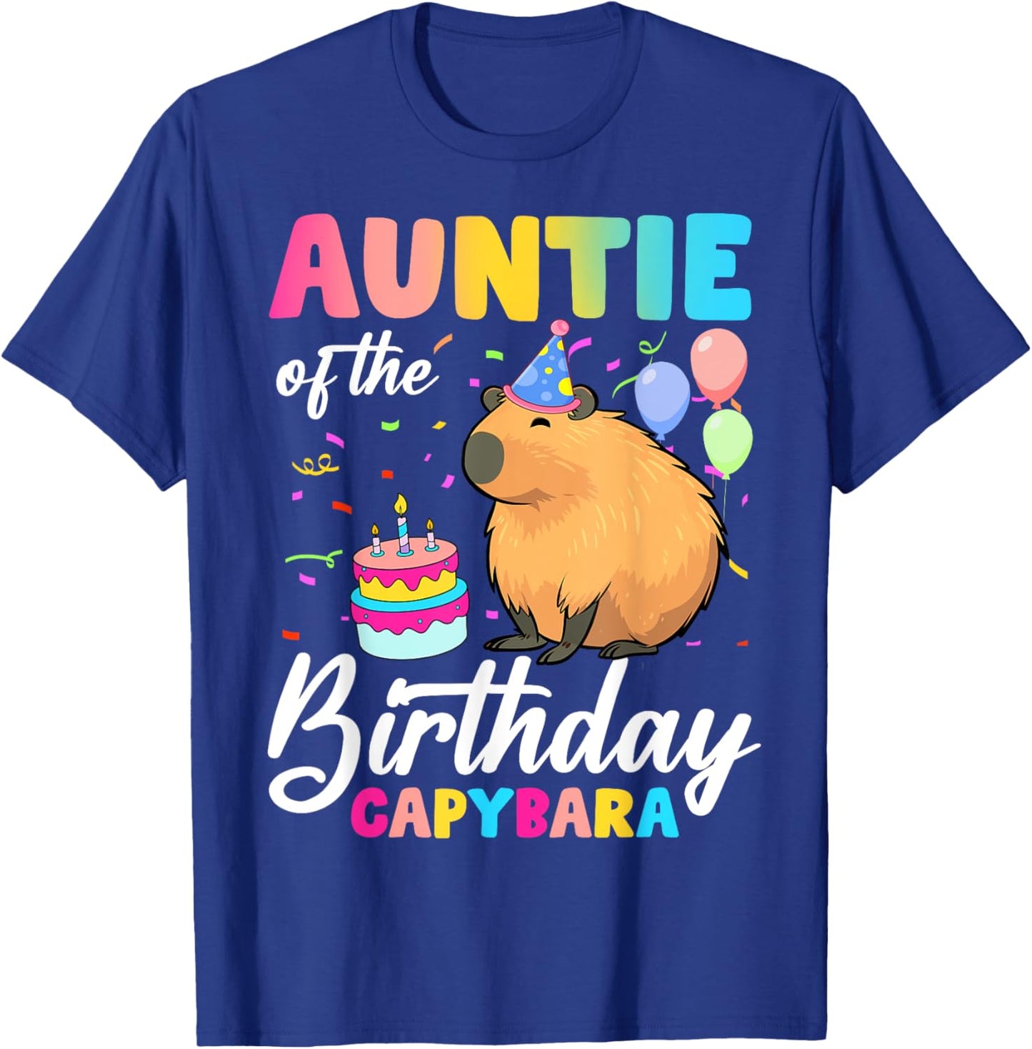 Auntie Of The Birthday Capybara Girl Bday Party Family T-Shirt - T-Shirt | Royal