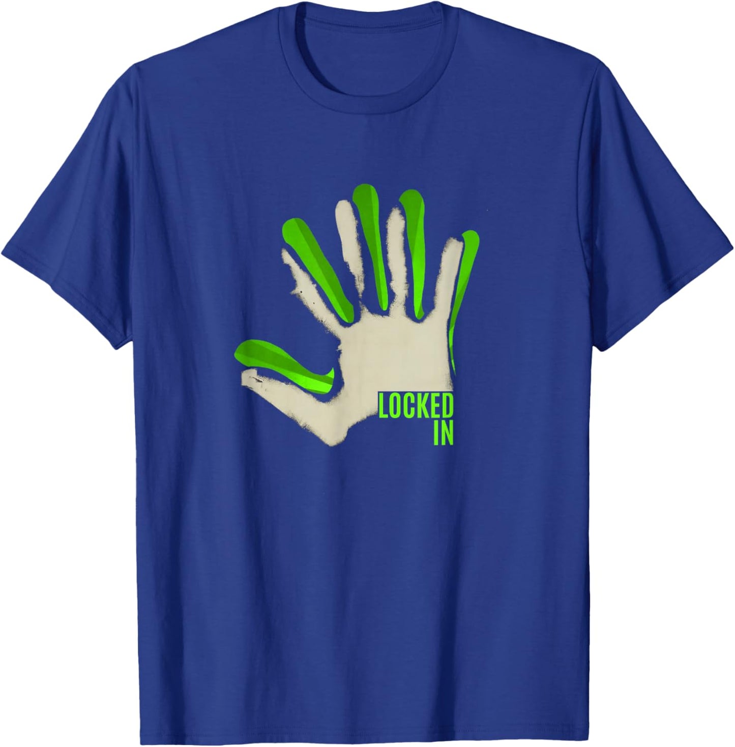Green Color Locked-in Green Graphic T-Shirt - T-Shirt | Royal