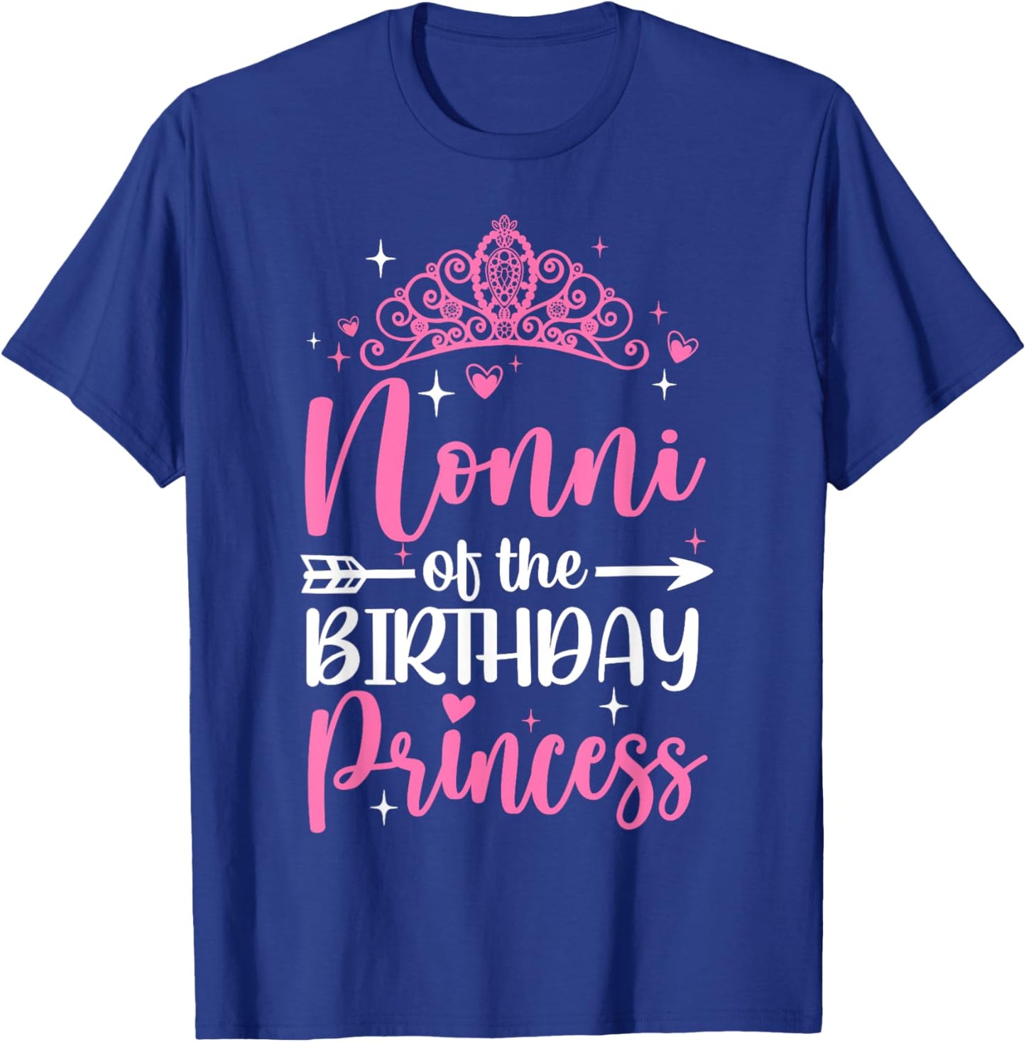 Nonni Of The Birthday Princess Bday Girl Kid Cute Family T-Shirt - T-Shirt | Royal