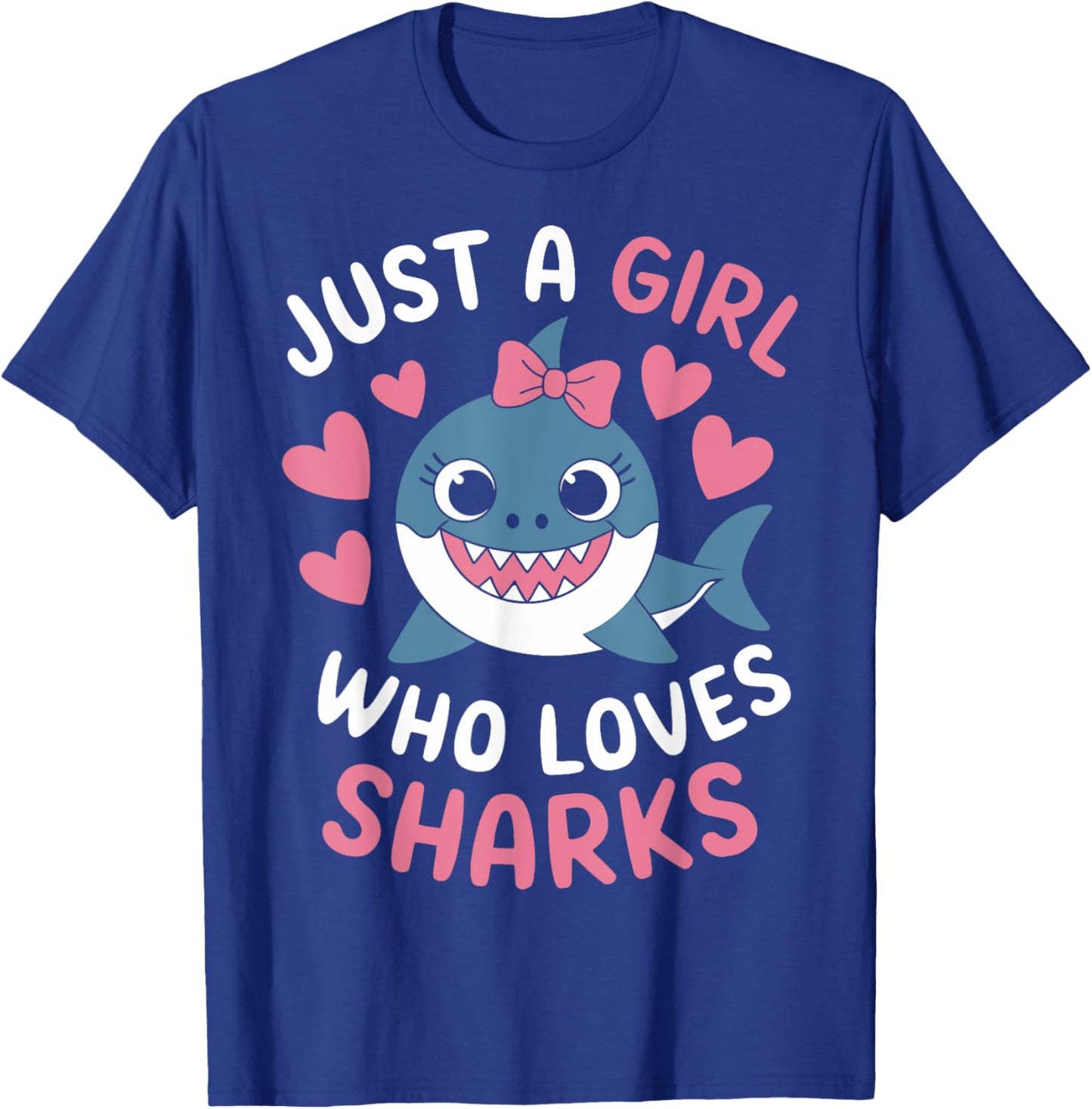 Just a Girl Who Loves Sharks Cute Ocean Animal Lover T-Shirt - T-Shirt | Royal