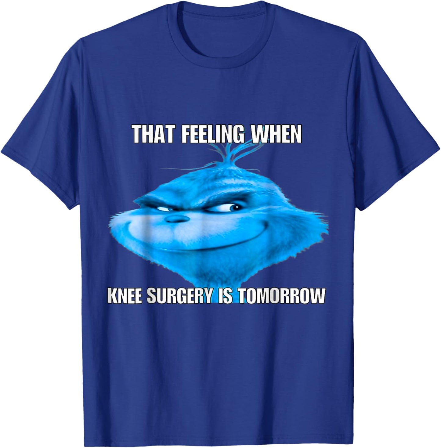 That Feeling When Knee Surgery Is Tomorrow Bird Funny Meme T-Shirt - T-Shirt | Royal