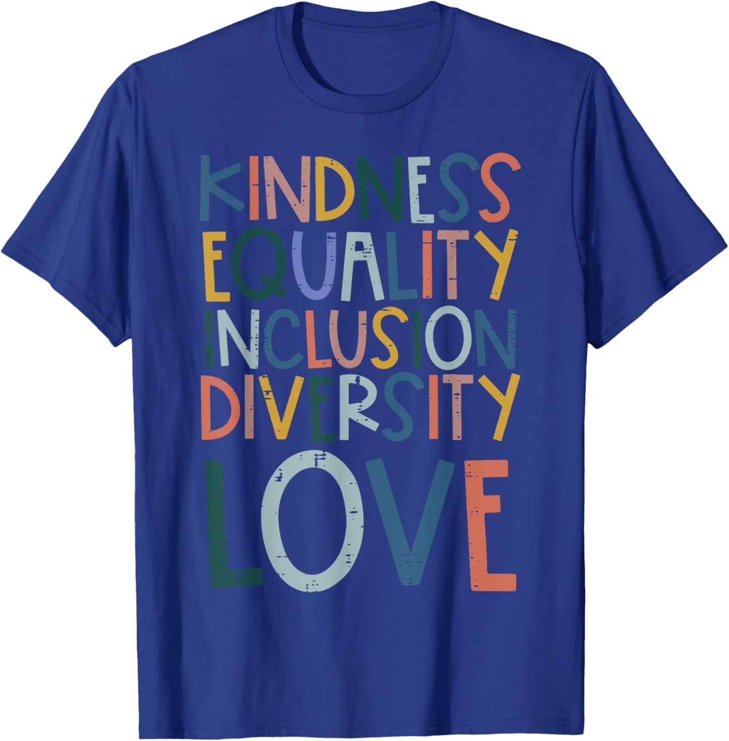 Teacher Kindness Equality Inclusion Love Sped Women Men T-Shirt - T-Shirt | Royal