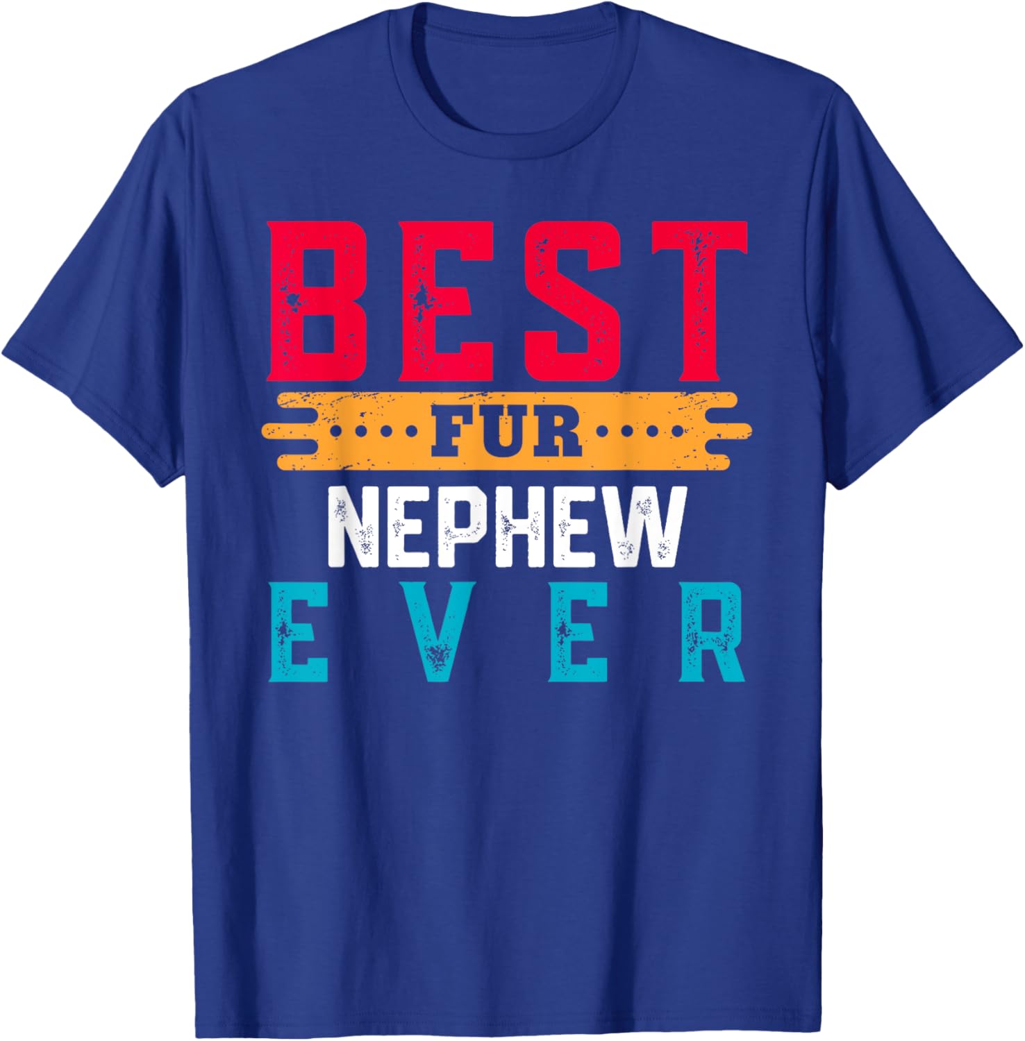 Best Fur NEPHEW Ever Shirt Funny Pet Lover For NEPHEWS T-Shirt - T-Shirt | Royal