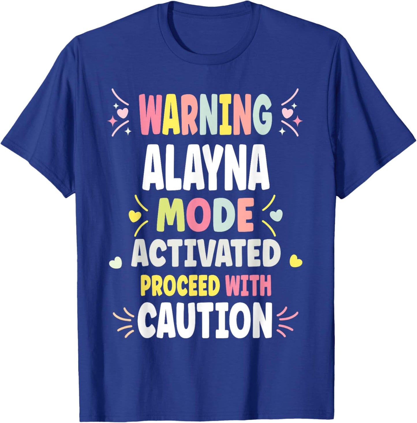 ALAYNA Personalized Women's Gift Custom ALAYNA T-Shirt - T-Shirt | Royal