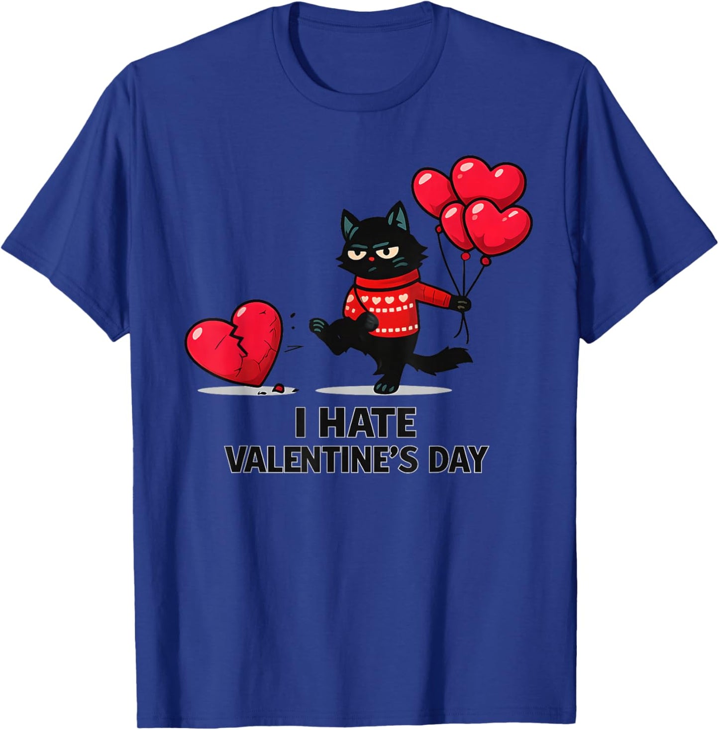 Anti Valentine Cat Design – Funny Grumpy Love Humor T-Shirt - T-Shirt | Royal