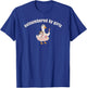 Outnumbered By Girls Funny Dad Goose T-Shirt - T-Shirt | Royal