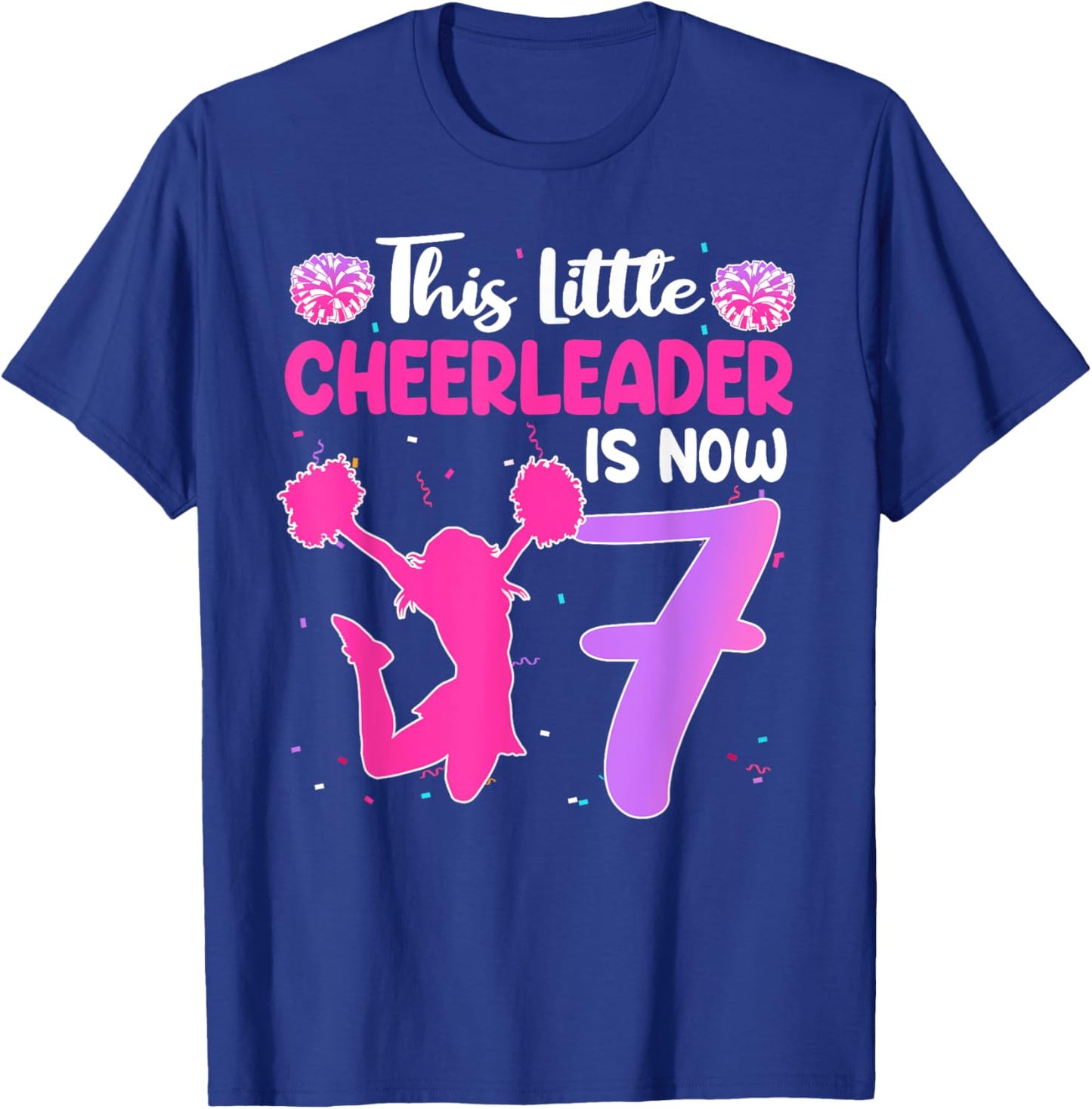 This Little Cheerleader Is Now 7 Year Old Birthday Party T-Shirt - T-Shirt | Royal