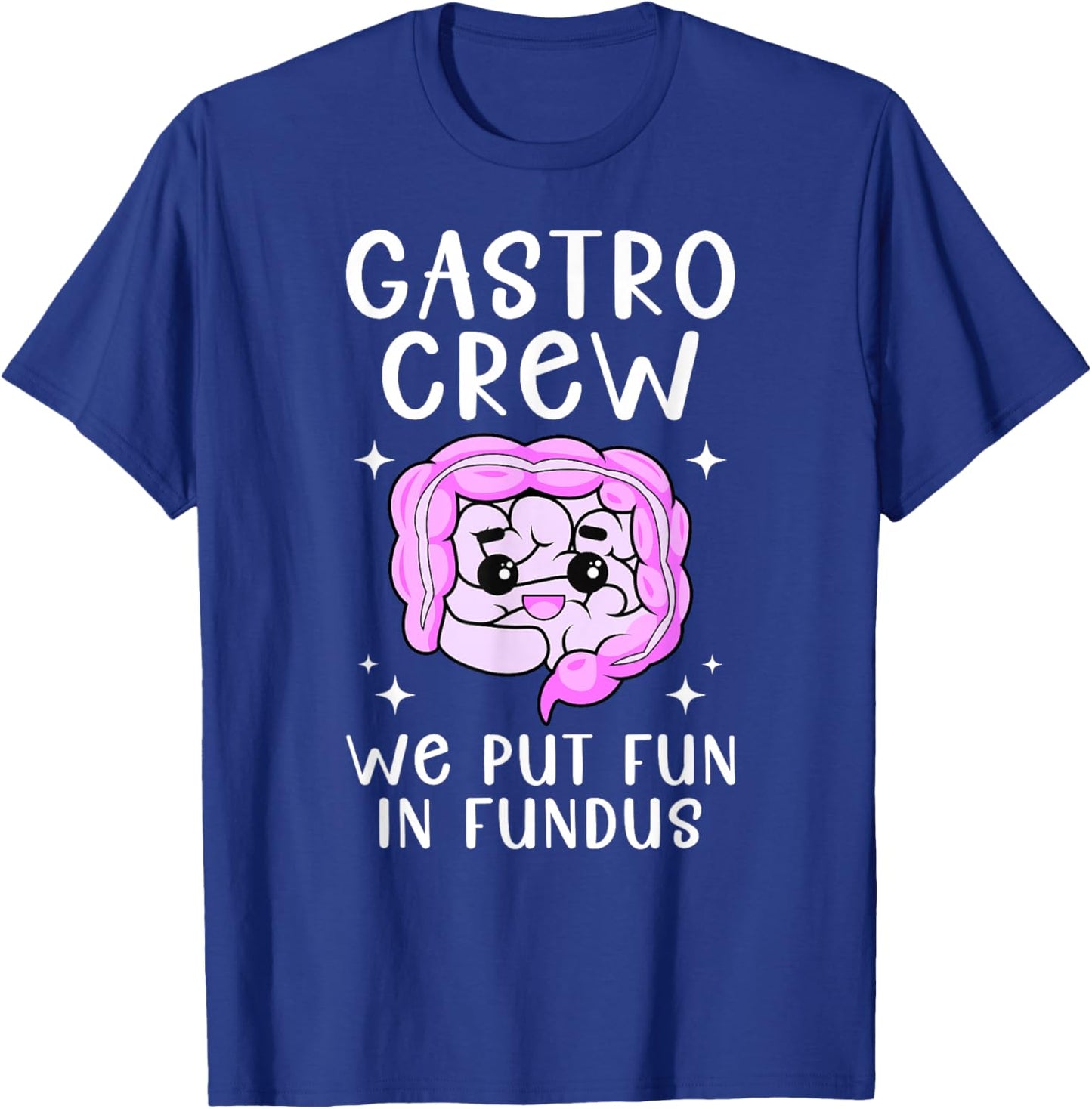 Gastro Crew Gastro Nurse Team Gastroenterology Nurse Squad T-Shirt - T-Shirt | Royal