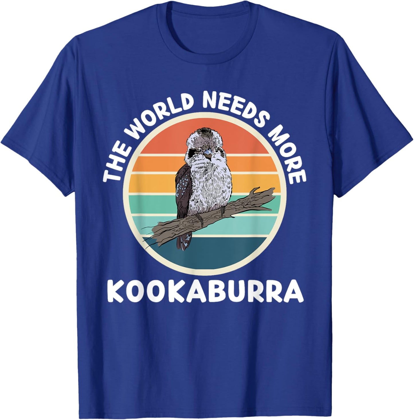 Vintage The World Needs More Kookaburra Bird Lover T-Shirt - T-Shirt | Royal