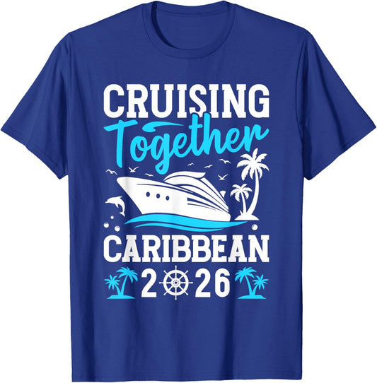 Cruising Together Family Matching Cruise Trip Caribbean 2026 T-Shirt - T-Shirt | Royal