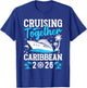 Cruising Together Family Matching Cruise Trip Caribbean 2026 T-Shirt - T-Shirt | Royal