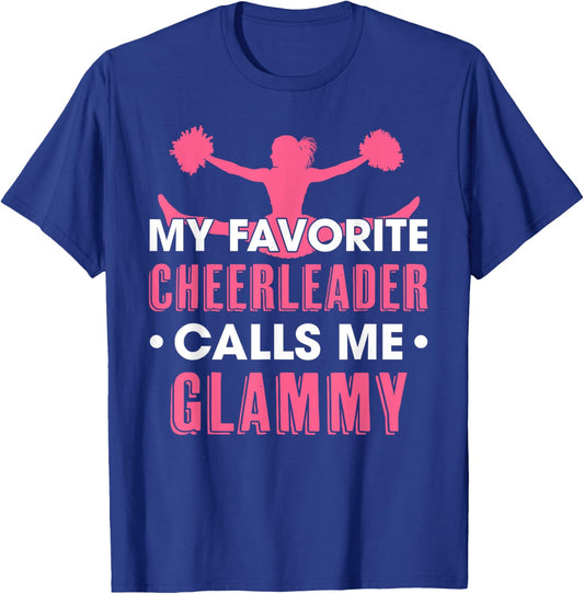 My Favorite Cheerleader Calls Me Glammy Cheerleading Grandma T-Shirt - T-Shirt | Royal