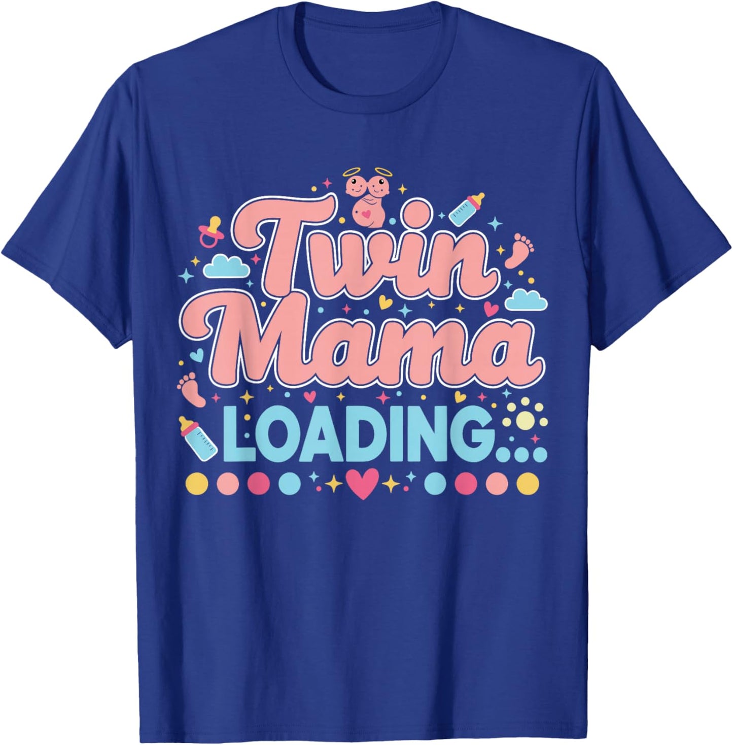 Twin Mama Loading Pregnancy Twins Gender Reveal T-Shirt - T-Shirt | Royal