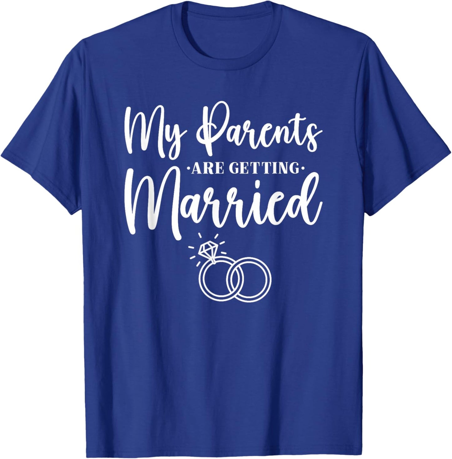 My Parents Are Getting Married Kids Wedding Announcement T-Shirt - T-Shirt | Royal