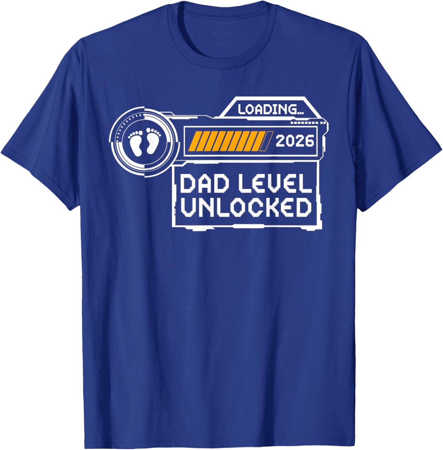Dad Level Unlocked Est 2026 First Time Daddy Soon to Be T-Shirt - T-Shirt | Royal