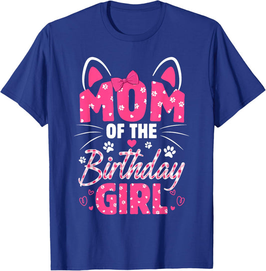 Mom Of The Birthday Girl Cat Kitty Family Matching T-Shirt - T-Shirt | Royal