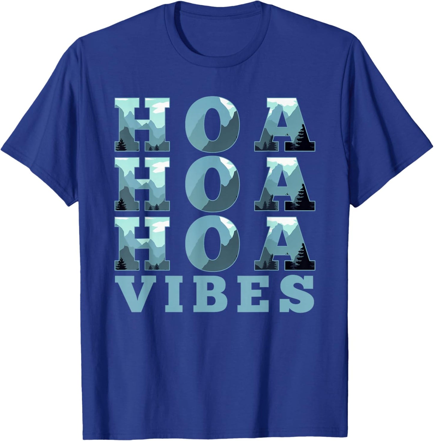 HOA HOA HOA HOA HOA Season Vibes T-Shirt - T-Shirt | Royal