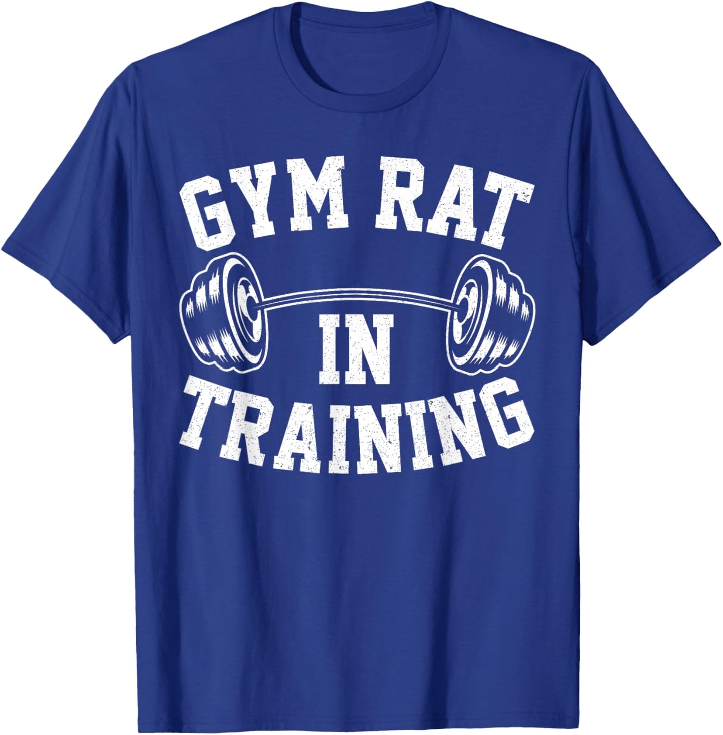 Gym Rat in Training Funny Workout Fitness T-Shirt - T-Shirt | Royal