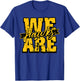 We are Hawks Back to School Spirit GY T-Shirt - T-Shirt | Royal