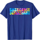 Tie Dye Emergency Department Emergency Room Healthcare Nurse T-Shirt - T-Shirt | Royal