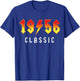 1956 Geburtstag Mann 70 Dekoration Lustig 70er 70 Geburtstag T-Shirt - T-Shirt | Royal