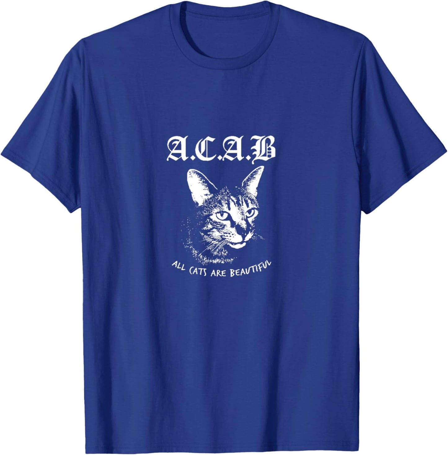 All Cats are Beautiful , 1312 1312 T-Shirt - T-Shirt | Royal