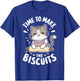 Time To Make The Biscuits Cat T-Shirt - T-Shirt | Royal