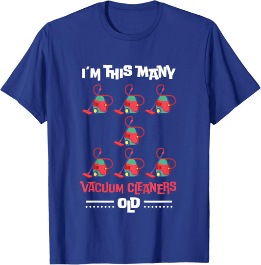 Kids I'm This Many Vacuum Cleaners Old - 7th Birthday 7 Years old T-Shirt - T-Shirt | Royal