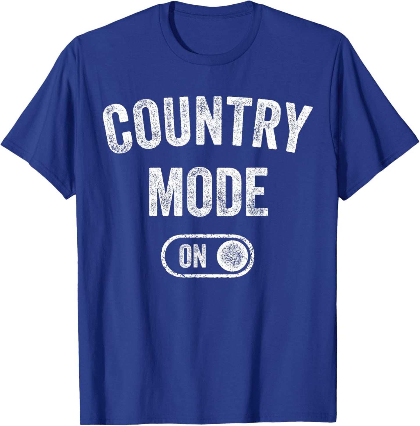 Country Mode On Funny Cowboy Gift Singer Farmer Cowgirl T-Shirt - T-Shirt | Royal