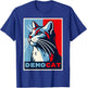 Democat Funny Democrat Party Political LIberal Feminist Joke Men Women T-Shirt - T-Shirt | Royal