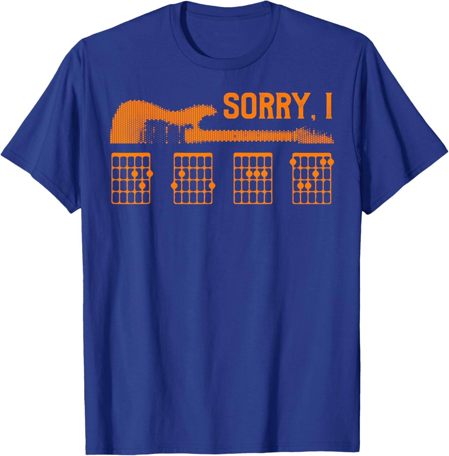 Sorry I Don't Care Funny Guitar Chords Musician T-Shirt - T-Shirt | Royal