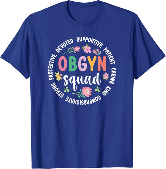 OBGYN Squad Appreciation Circle OB/GYN Team Best OBGYN T-Shirt - T-Shirt | Royal