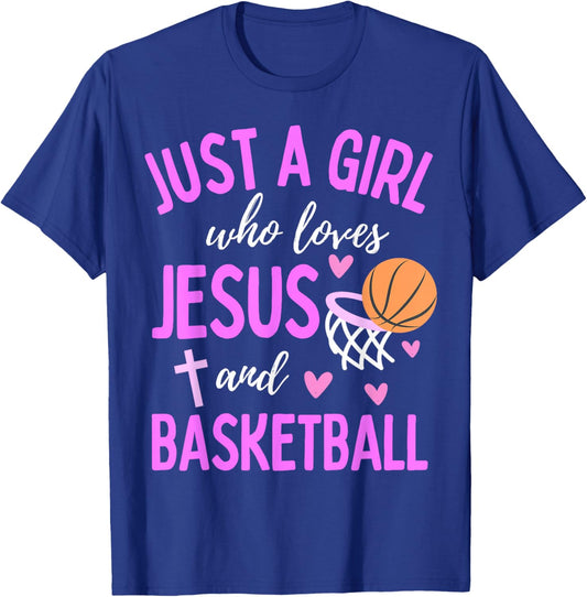 Just A Girl Who Loves Jesus and Basketball Christian Cute T-Shirt - T-Shirt | Royal