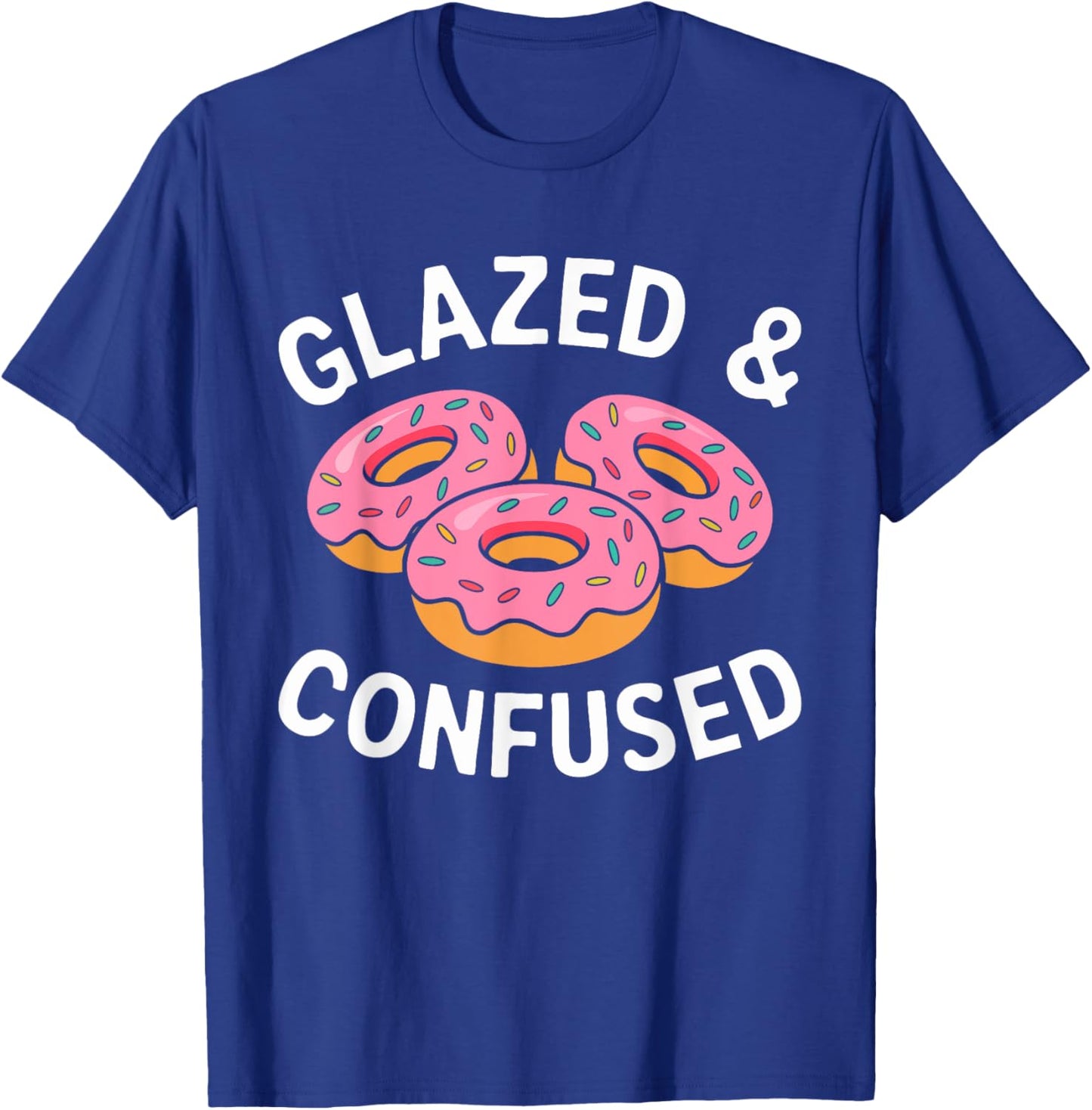 Glazed And Confused Shirt Adults Kids Men Women Donut Lover T-Shirt - T-Shirt | Royal