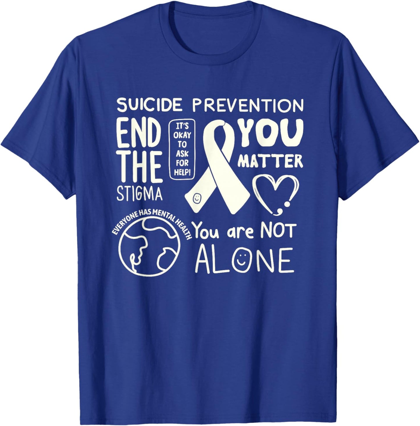 Original Happiness Project Sucide Prevention T-Shirt - T-Shirt | Royal