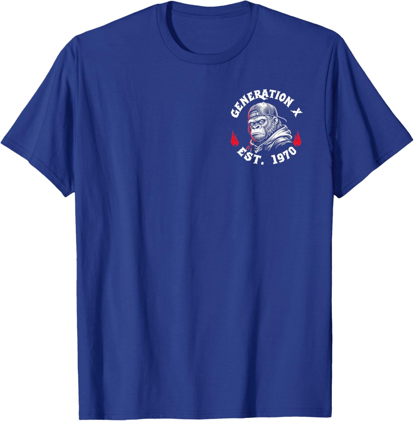 (2 Sided) Gen X EST 1970 There's A 99% Chance I Don't Care T-Shirt - T-Shirt | Royal