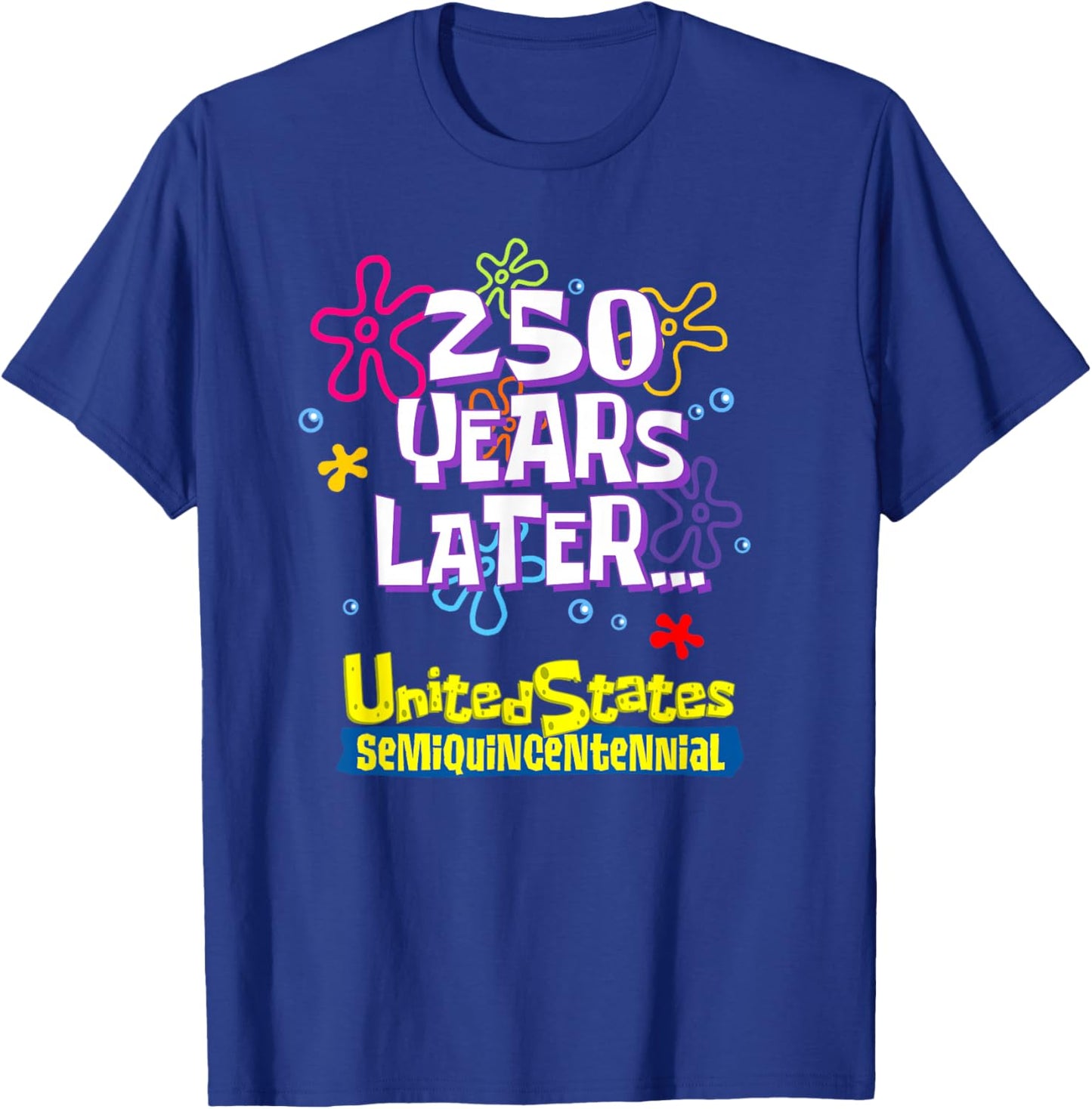 Vintage Cartoon 250 Years Later Independence Day July 4th T-Shirt - T-Shirt | Royal