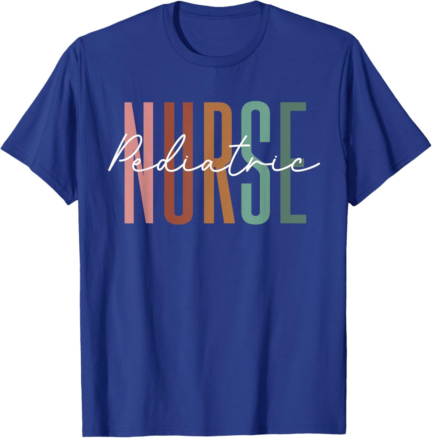Pediatric Nurse PEDS Nursing Appreciation Pediatric T-Shirt - T-Shirt | Royal