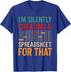 I'm Silently Creating A Spreadsheet - Actuary Statistician T-Shirt - T-Shirt | Royal