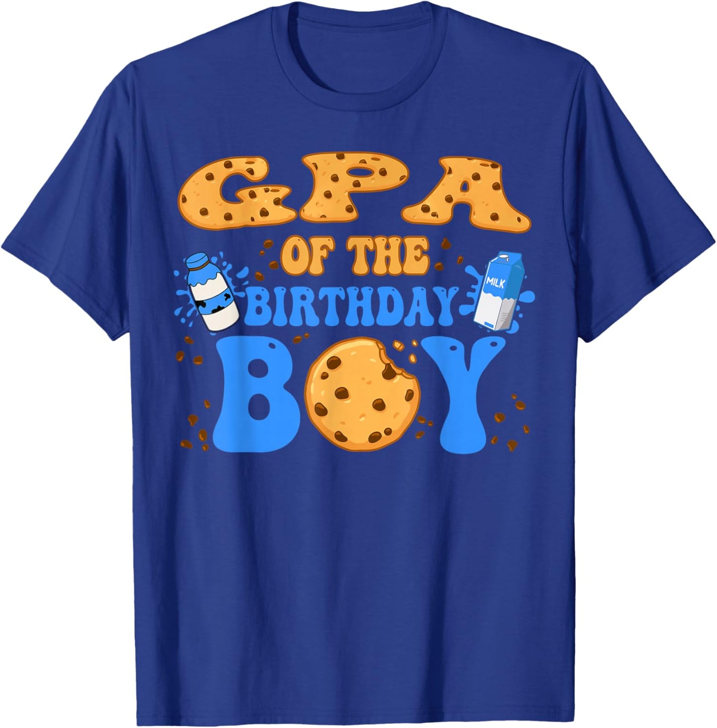 GPA Of The Birthday Boy Milk and Cookies Lover T-Shirt - T-Shirt | Royal