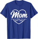 Mother's Day T-Shirt - T-Shirt | Royal