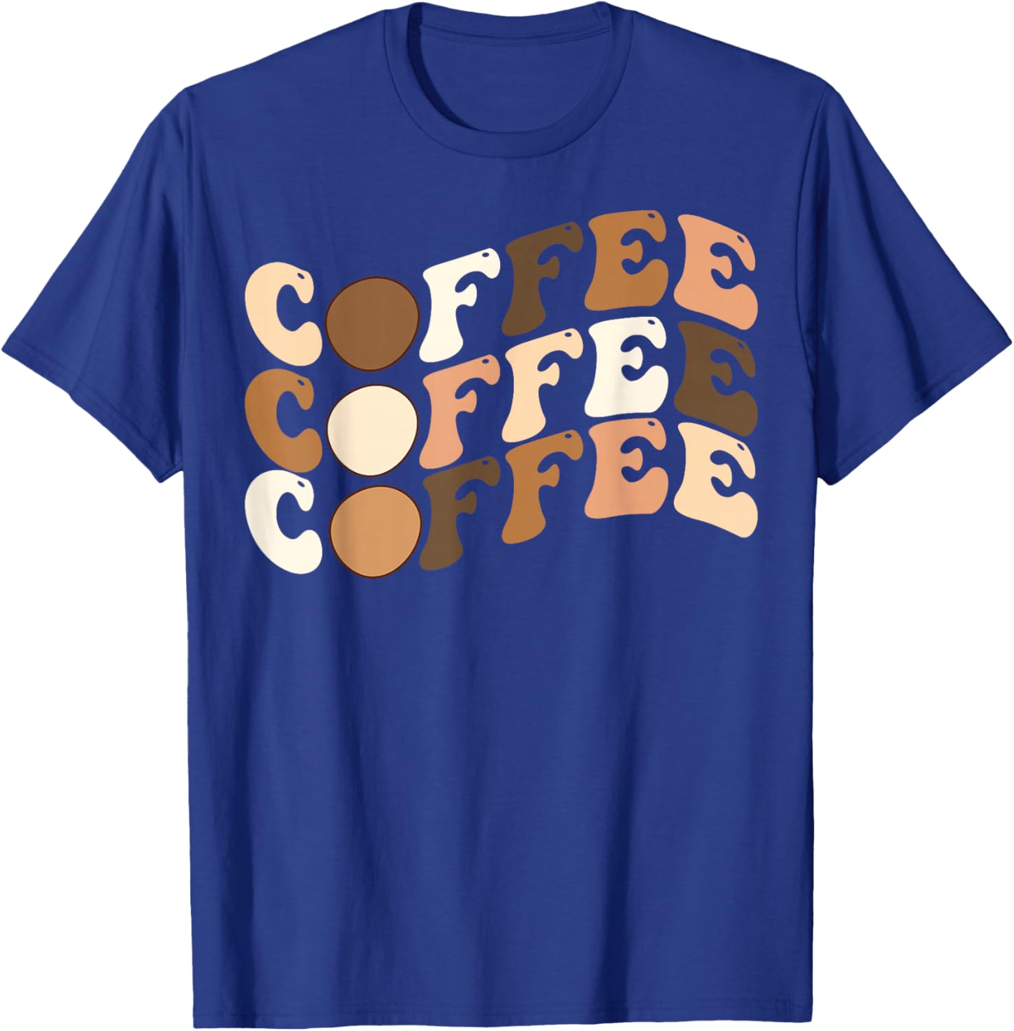 Coffee Coffee Coffee T-Shirt - T-Shirt | Royal