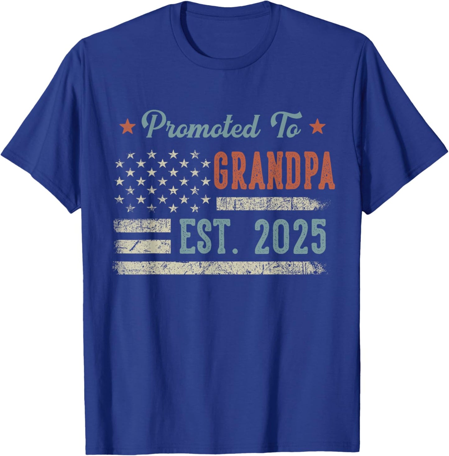 Promoted To Grandpa Est 2025 Grandpa To Be Gifts 1St Time T-Shirt - T-Shirt | Royal