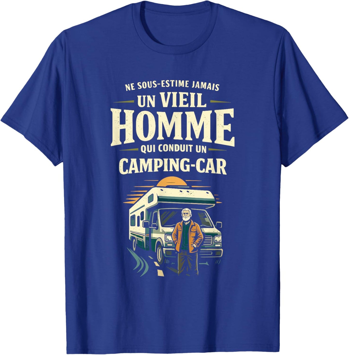 Old Man Motorhome Humor Gift Man Vintage T-Shirt - T-Shirt | Royal