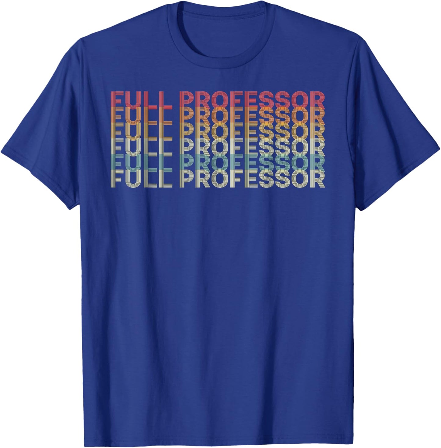 Retro 70s Full Professor Job Title T-Shirt - T-Shirt | Royal