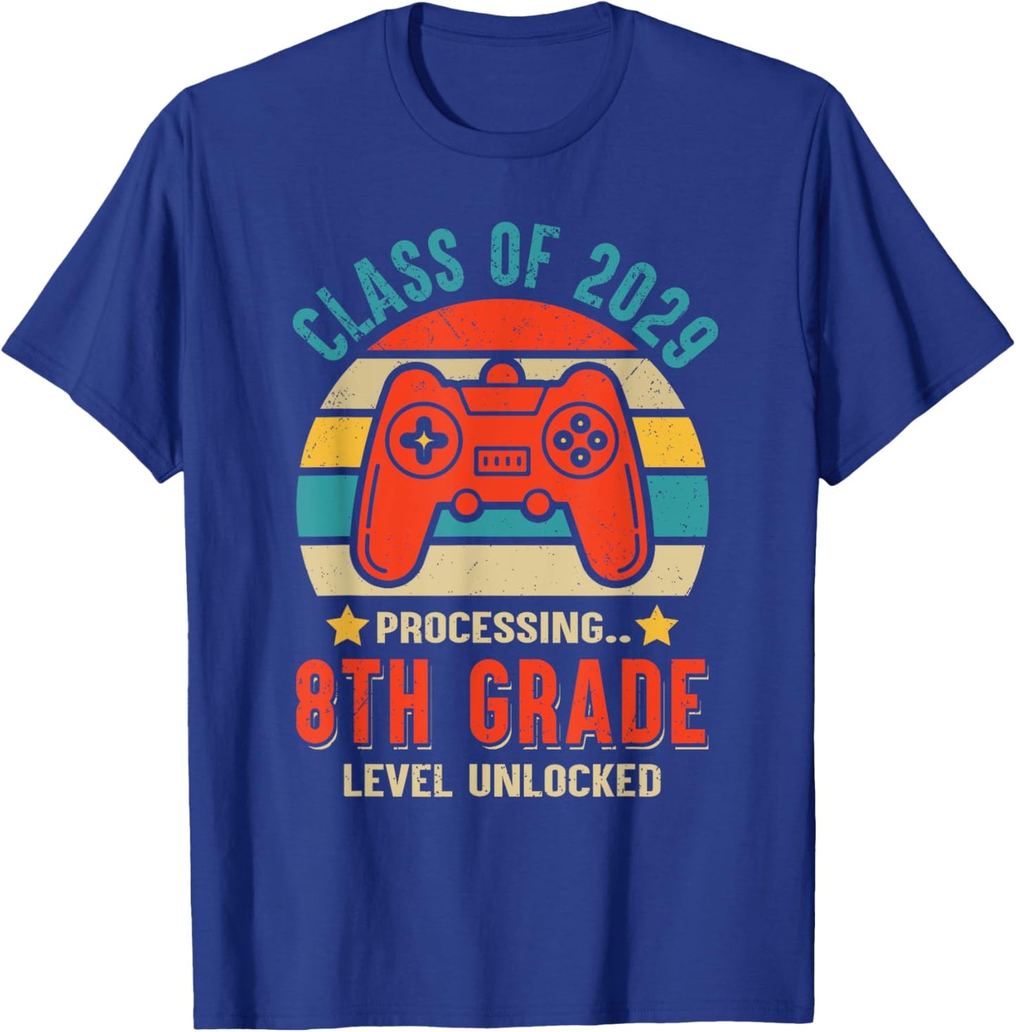 Class 2029 8th Grade Level Unlocked Game Graduate First Day T-Shirt - T-Shirt | Royal