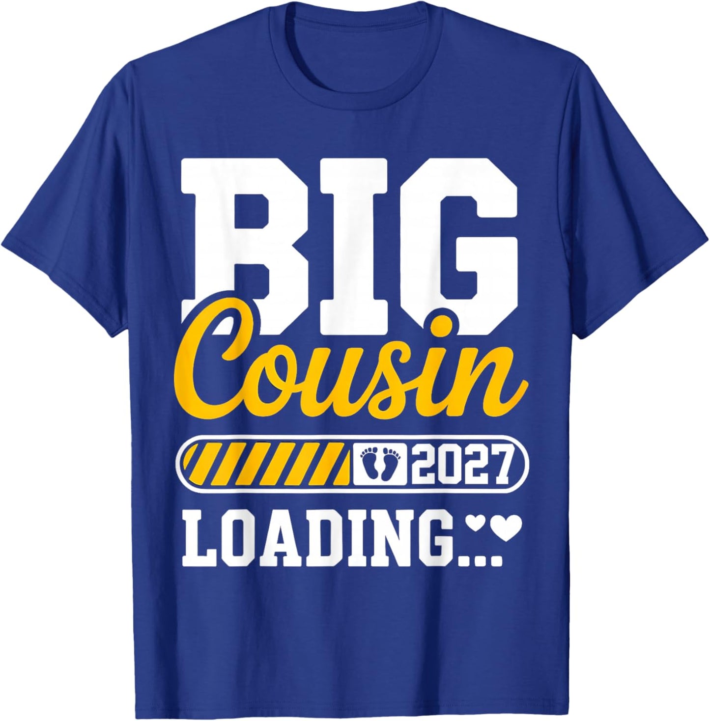 Big Cousin Loading 2027 Promoted to Big Cousin Family 2027 T-Shirt - T-Shirt | Royal